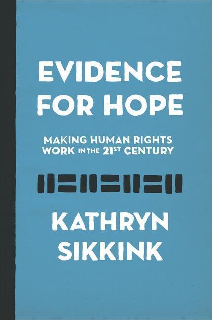 Cover: 9780691192710 | Evidence for Hope | Making Human Rights Work in the 21st Century