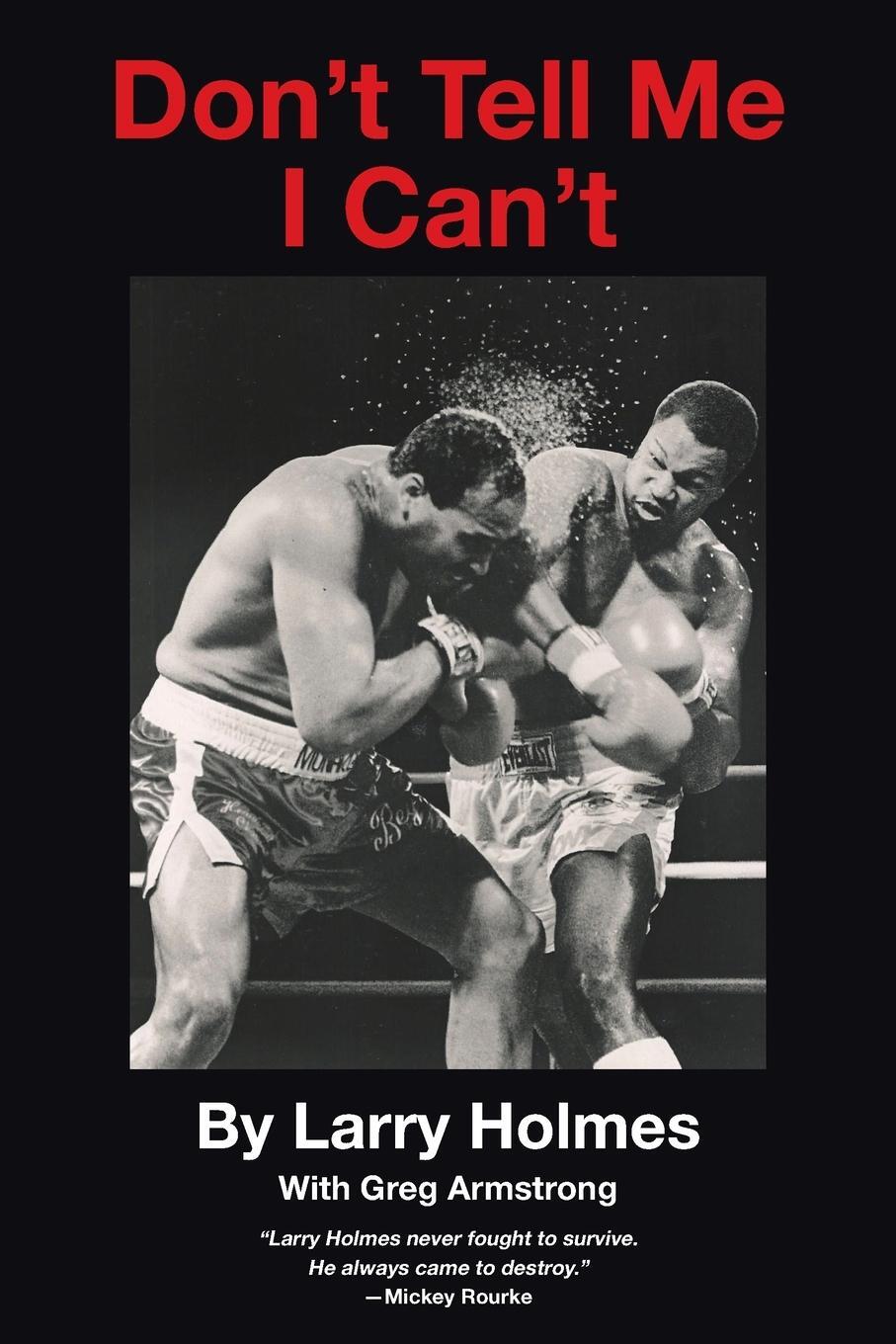 Cover: 9781647014285 | Don't Tell Me I Can't | Larry Holmes (u. a.) | Taschenbuch | Paperback