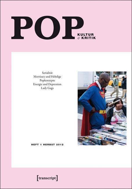 Cover: 9783837621532 | Pop - Kultur und Kritik 1 | Taschenbuch | 176 S. | Deutsch | 2012