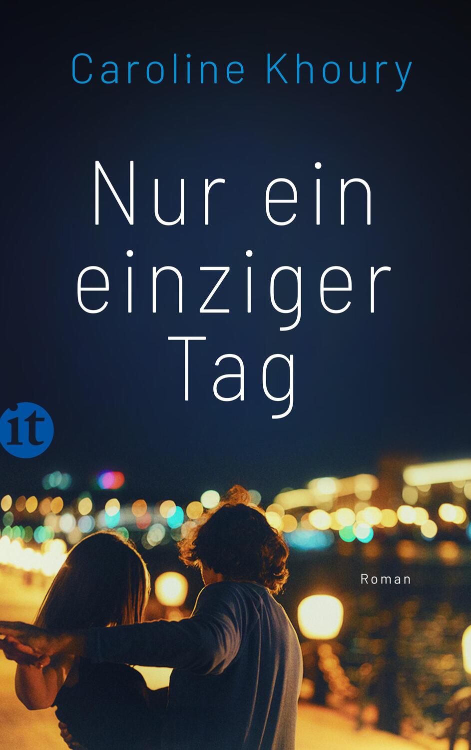 Cover: 9783458681816 | Nur ein einziger Tag | Roman | Caroline Khoury | Taschenbuch | 382 S.