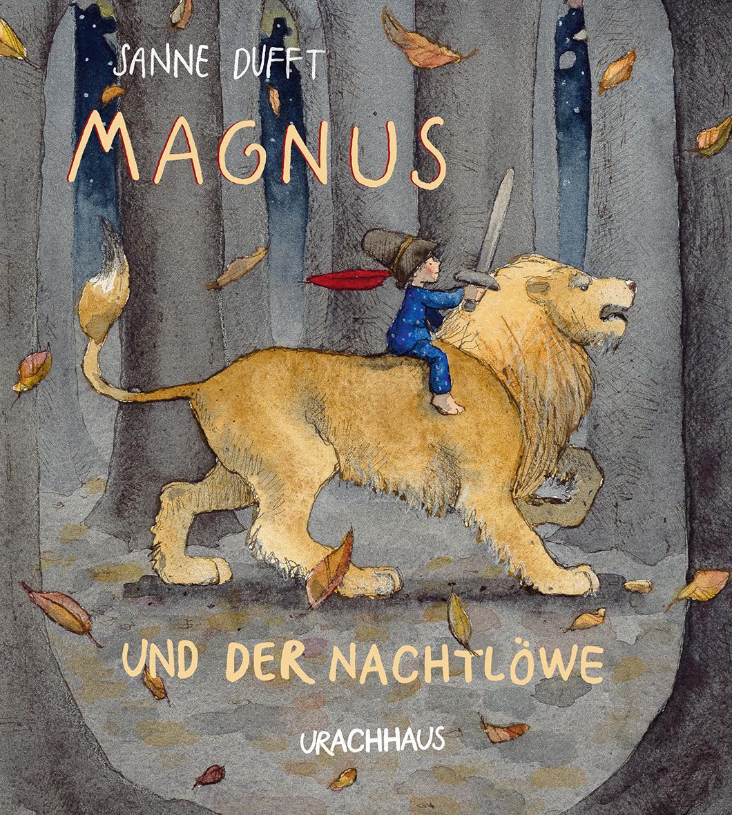Cover: 9783825151133 | Magnus und der Nachtlöwe | Sanne Dufft | Buch | 32 S. | Deutsch | 2017