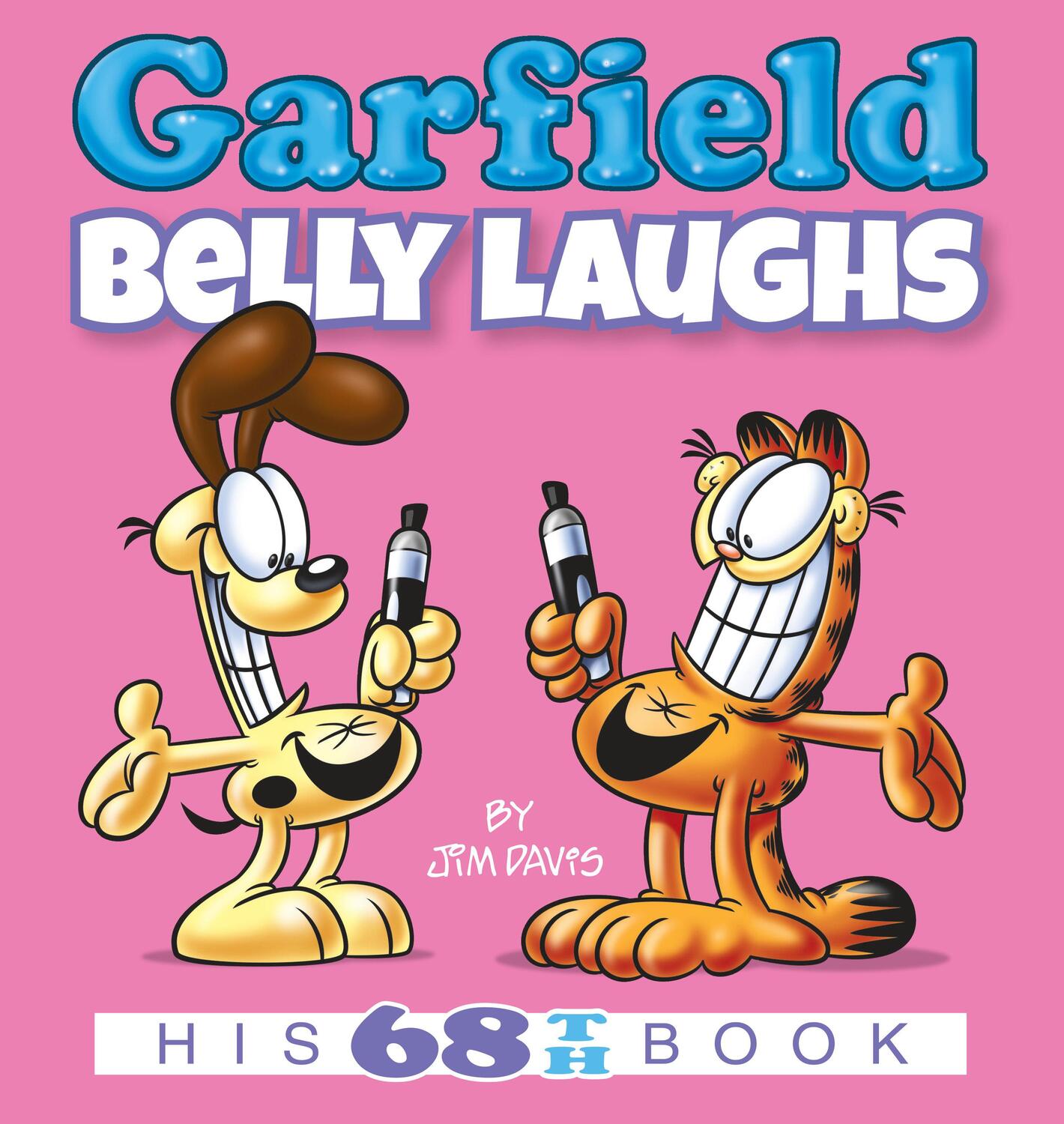 Cover: 9781984817778 | Garfield Belly Laughs | His 68th Book | Jim Davis | Taschenbuch | 2019