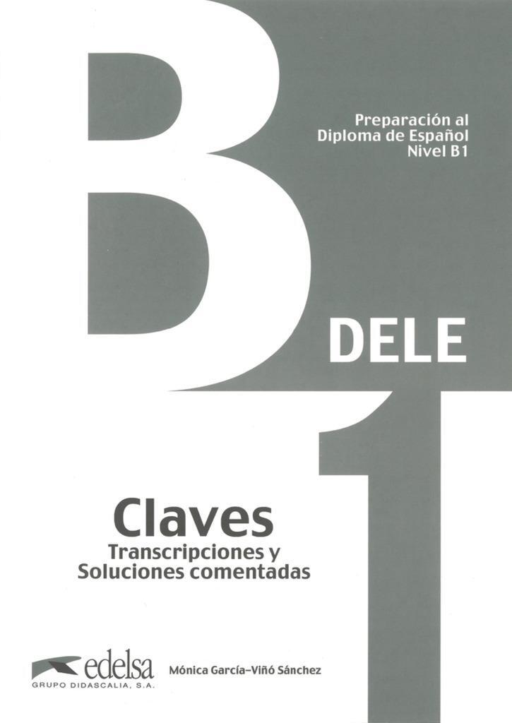 Cover: 9788477113546 | DELE B1. Lösungsschlüssel zum Übungsbuch | Mónica García-Viñó Sánchez