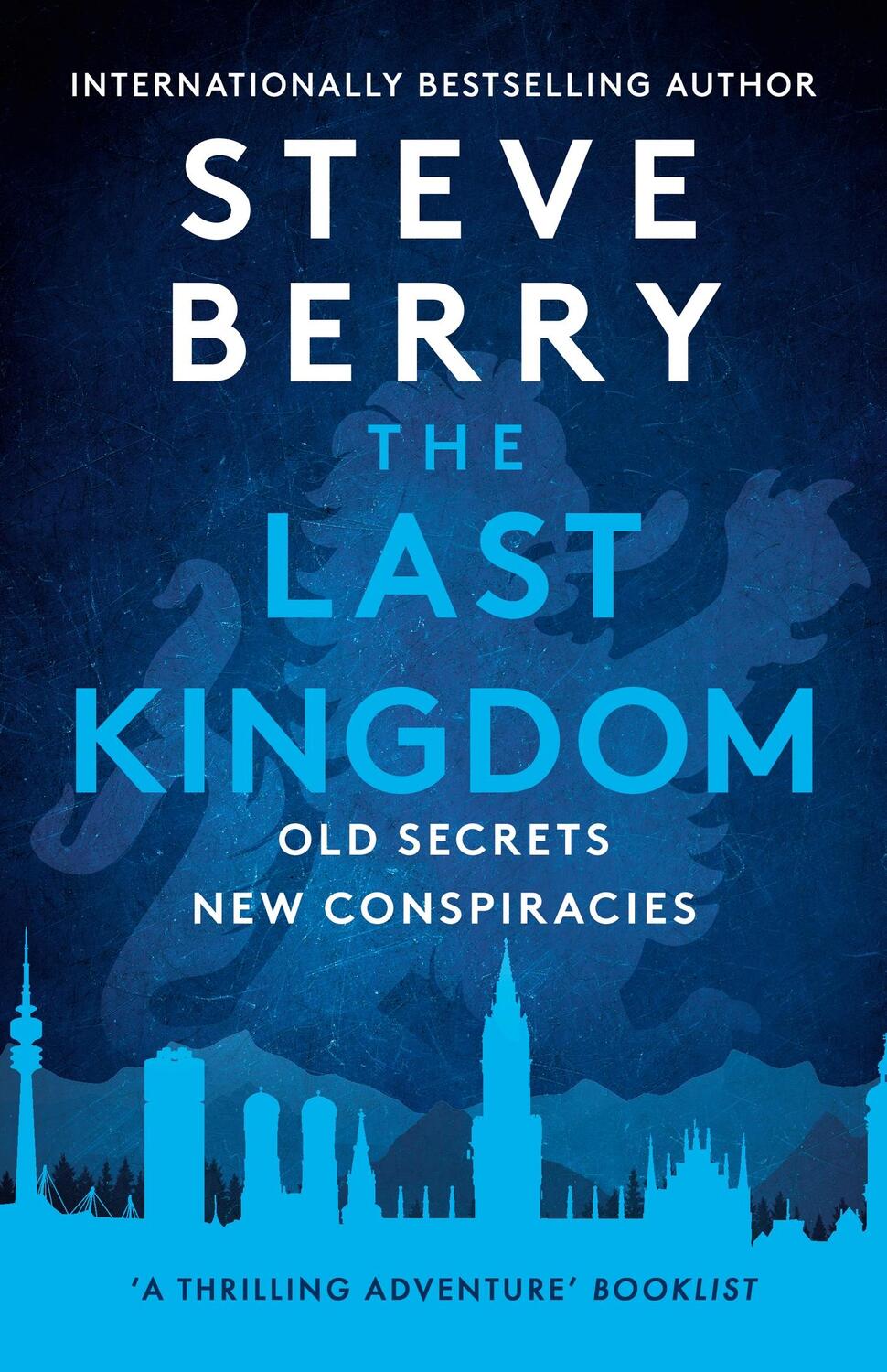 Cover: 9781399706360 | The Last Kingdom | Steve Berry | Buch | Cotton Malone Series | 2023