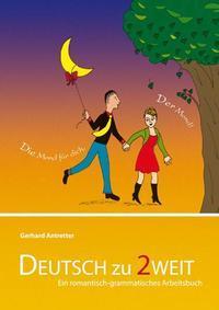 Cover: 9783941323322 | Deutsch zu zweit | Gerhard Antretter | Taschenbuch | 264 S. | Deutsch