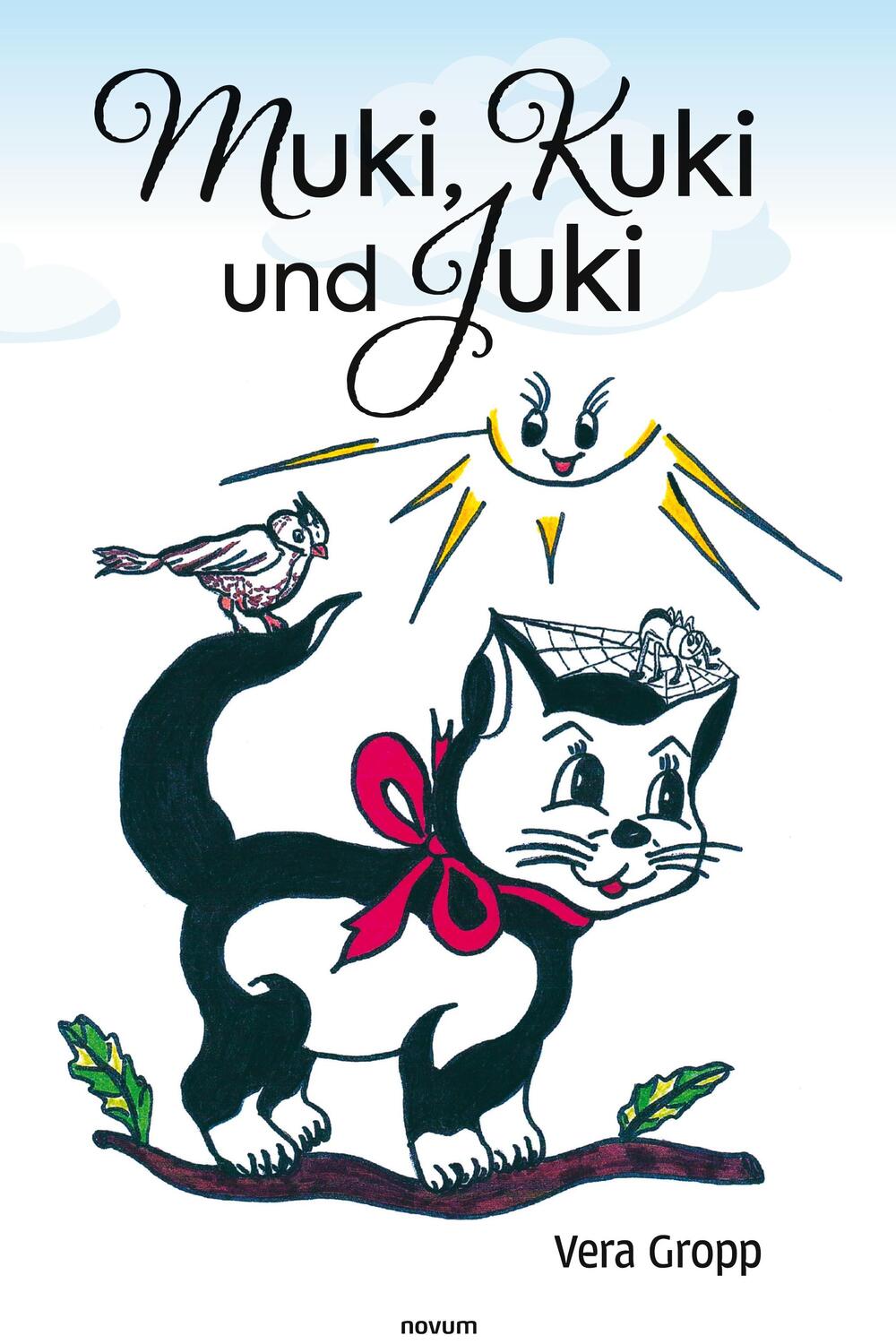 Cover: 9783991311553 | Muki, Kuki und Juki | Vera Gropp | Buch | HC gerader Rücken kaschiert
