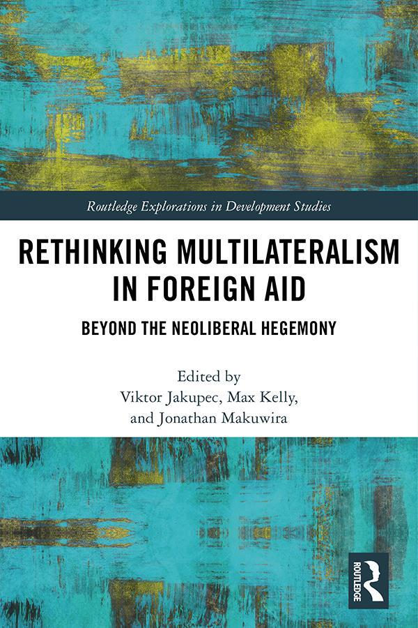 Cover: 9780367496951 | Rethinking Multilateralism in Foreign Aid | Jonathan Makuwira (u. a.)