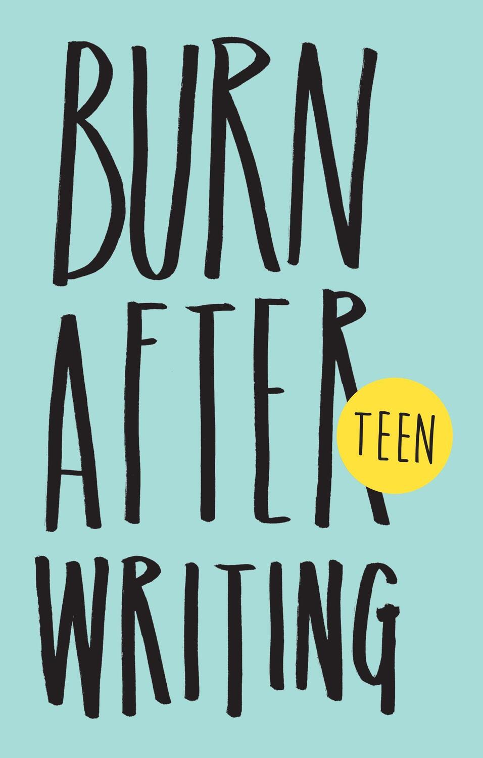Cover: 9781908211378 | Burn After Writing Teen | Rhiannon Shove | Taschenbuch | Englisch