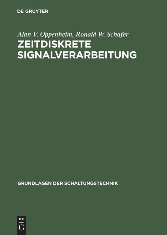 Cover: 9783486241457 | Zeitdiskrete Signalverarbeitung | Ronald W. Schafer (u. a.) | Buch