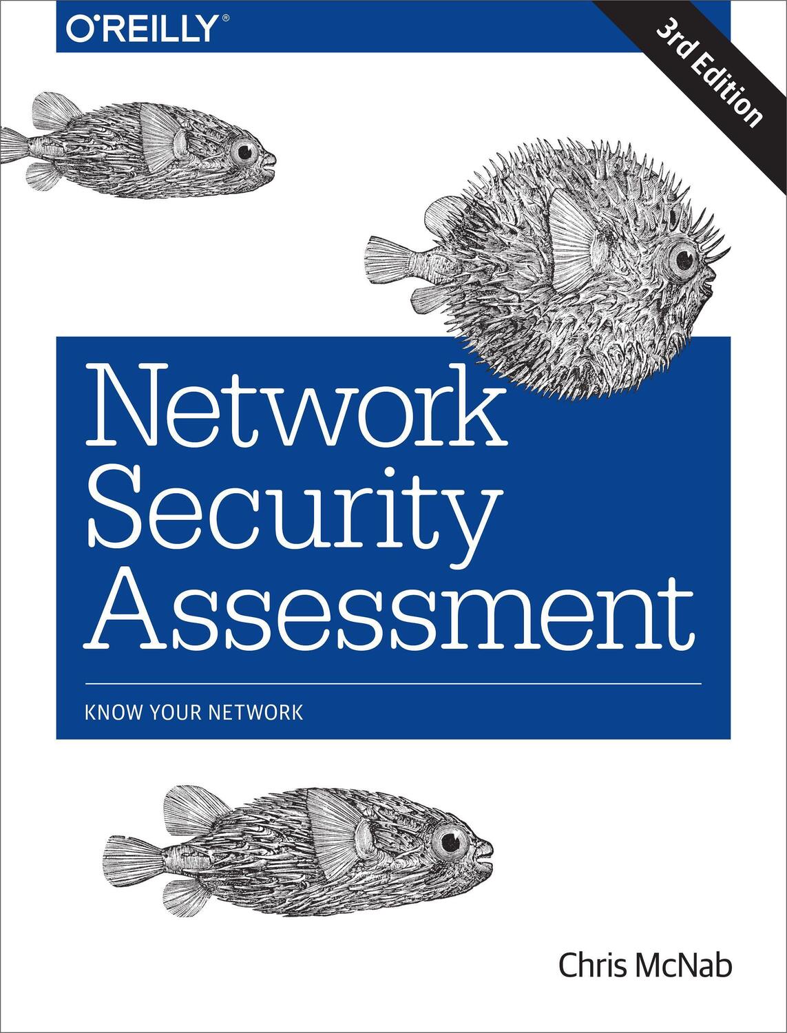 Cover: 9781491910955 | Network Security Assessment 3e | Know Your Network | Chris Mcnab