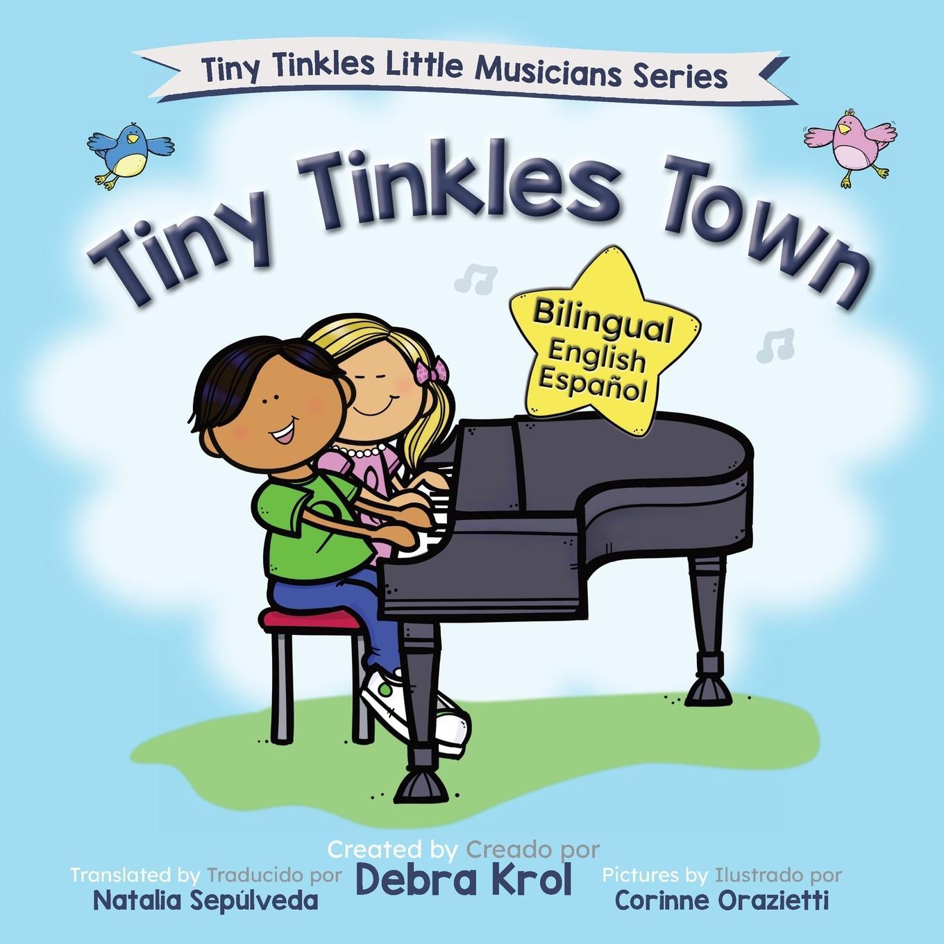Cover: 9780980888898 | Tiny Tinkles Town | Bilingual English Spanish | Debra Krol | Buch