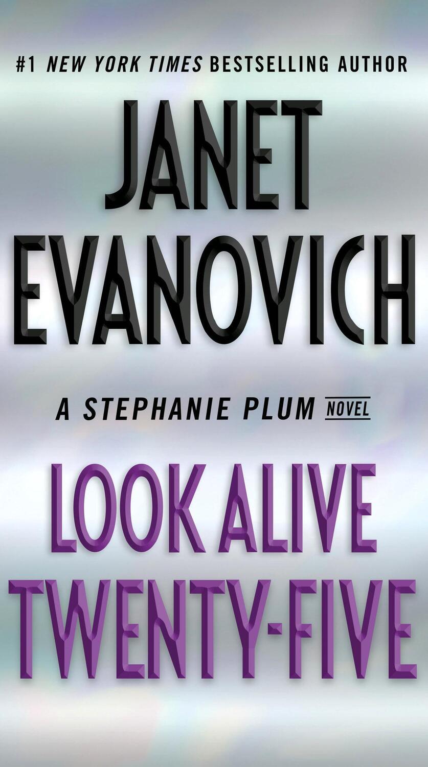 Cover: 9780399179242 | Look Alive Twenty-Five | A Stephanie Plum Novel | Janet Evanovich