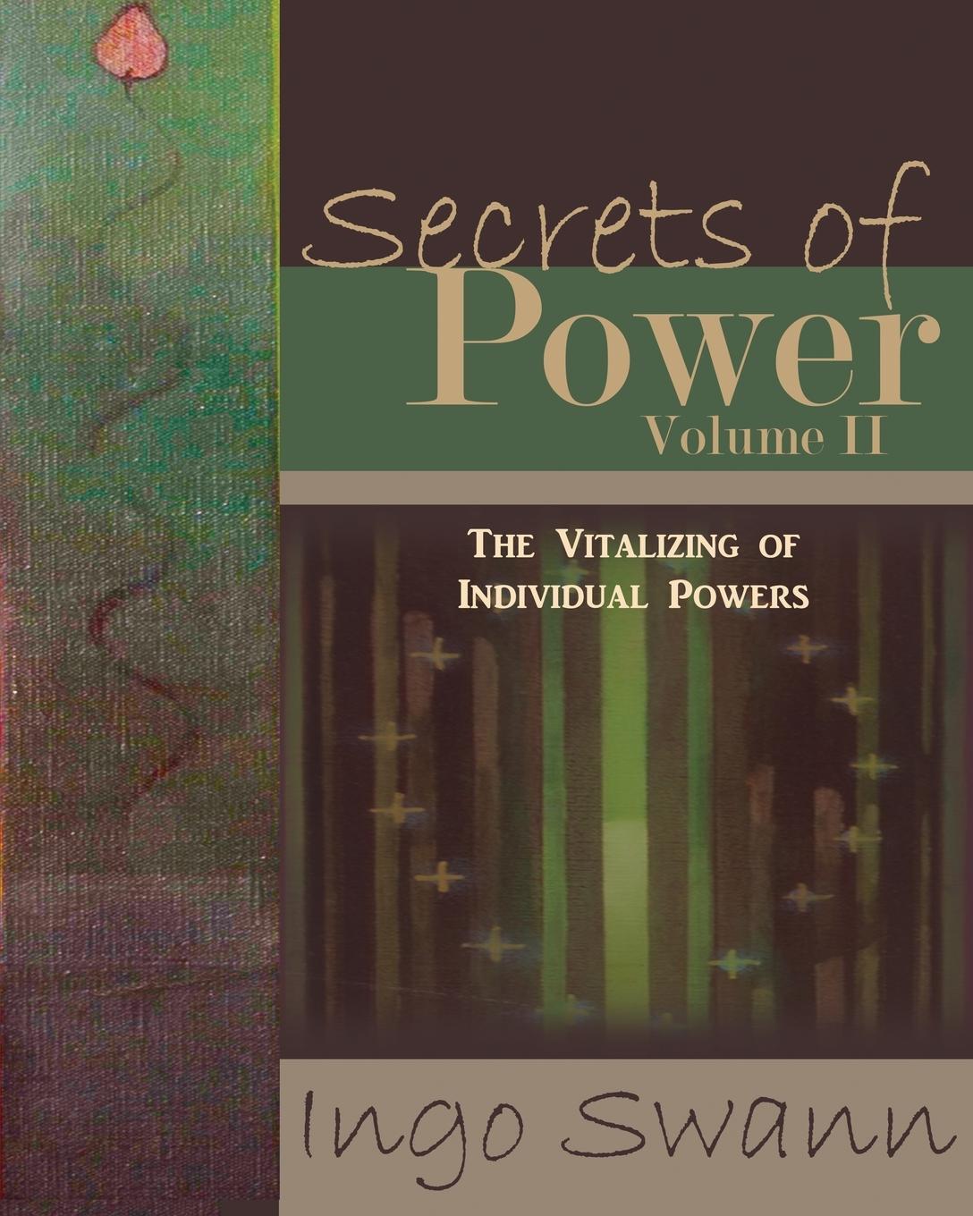 Cover: 9781949214628 | Secrets of Power, Volume II | The Vitalizing of Individual Powers