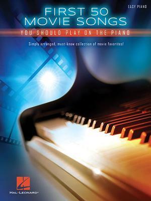 Cover: 9781495035883 | First 50 Movie Songs You Should Play on the Piano | Taschenbuch | 2015