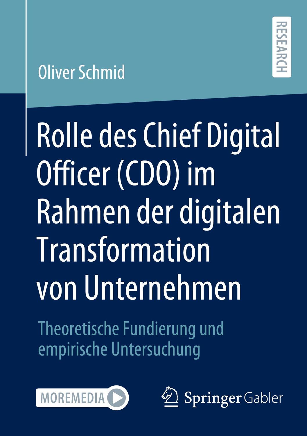 Cover: 9783658360917 | Rolle des Chief Digital Officer (CDO) im Rahmen der digitalen...