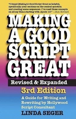 Cover: 9781935247012 | Making a Good Script Great | Linda Seger | Taschenbuch | Englisch
