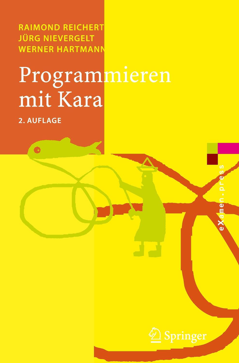Cover: 9783540238195 | Programmieren mit Kara | Ein spielerischer Zugang zur Informatik