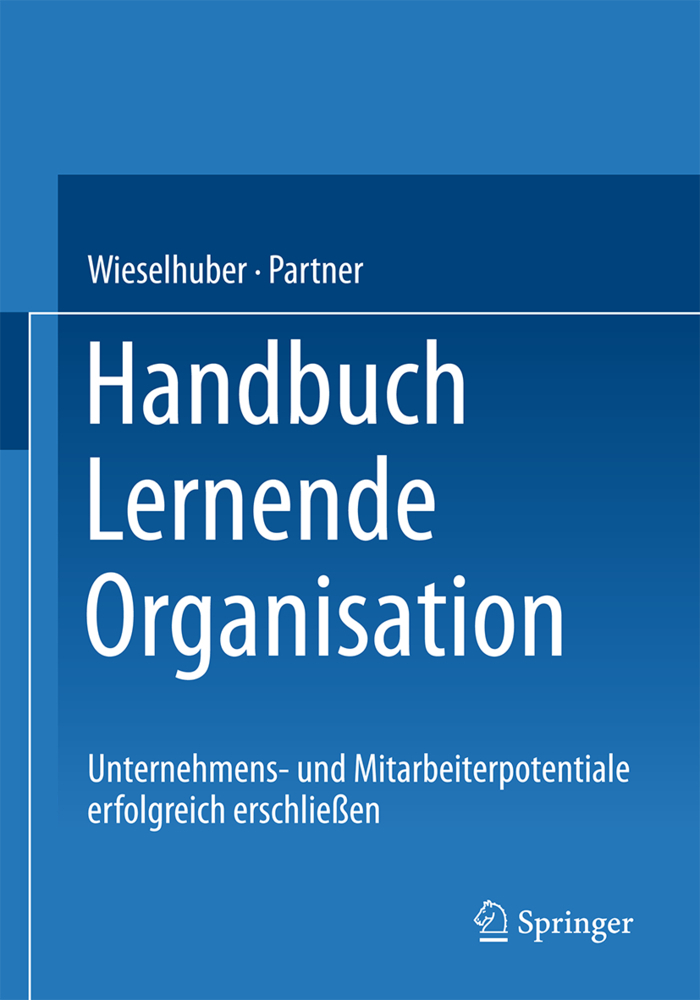 Cover: 9783322898432 | Handbuch Lernende Organisation | Dr. Wieselhuber &amp; Partner | Buch