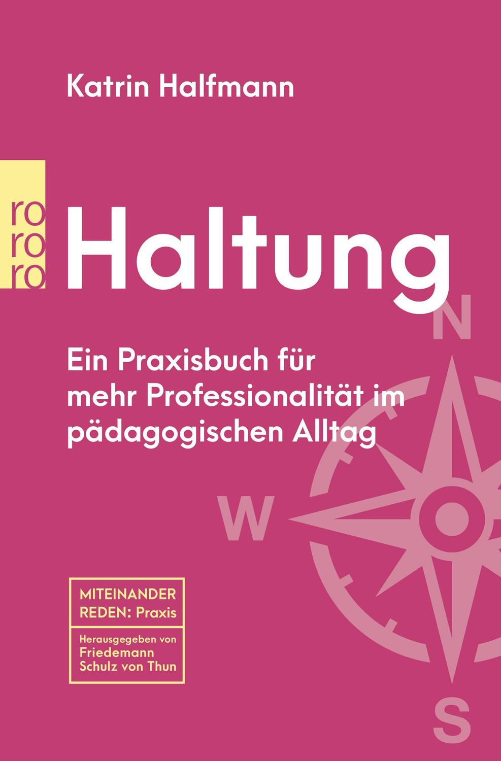 Cover: 9783499010033 | Haltung | Katrin Halfmann | Taschenbuch | Deutsch | 2023