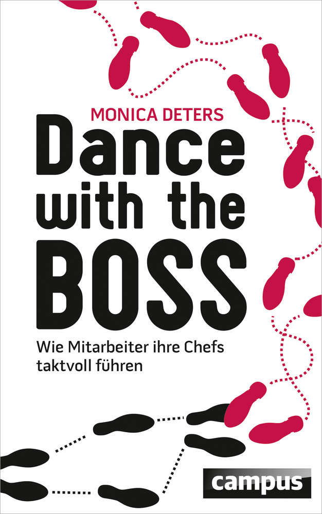 Cover: 9783593502199 | Dance with the Boss | Wie Mitarbeiter ihre Chefs taktvoll führen