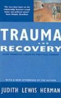 Cover: 9780863584305 | Trauma and Recovery | From Domestic Abuse to Political Terror | Herman