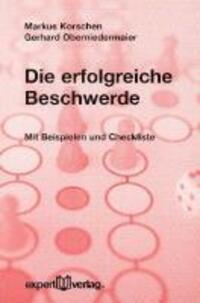 Cover: 9783816922889 | Die erfolgreiche Beschwerde | Markus/Oberniedermaier, Gerhard Korschen
