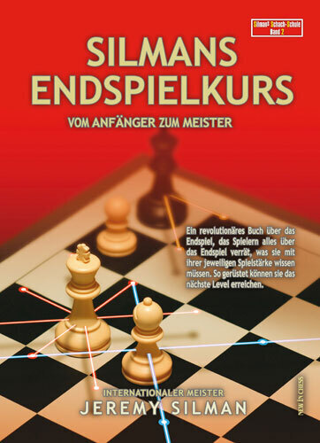 Cover: 9789056912765 | Silmans Endspielkurs | Vom Anfänger zum Meister | Jeremy Silman | Buch