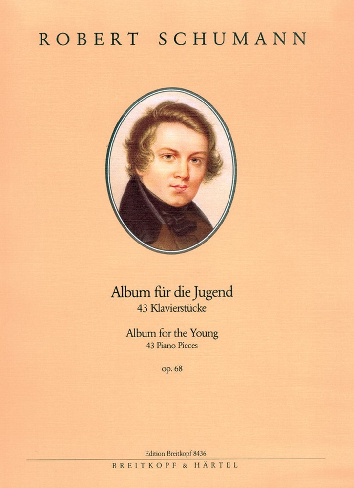 Cover: 9790004177419 | Album für die Jugend op. 68 | 43 Klavierstücke | Robert Schumann
