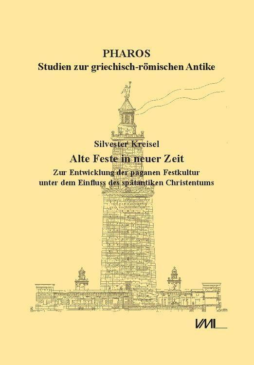 Cover: 9783867572781 | Alte Feste in neuer Zeit | Silvester Kreisel | Buch | Deutsch | 2023