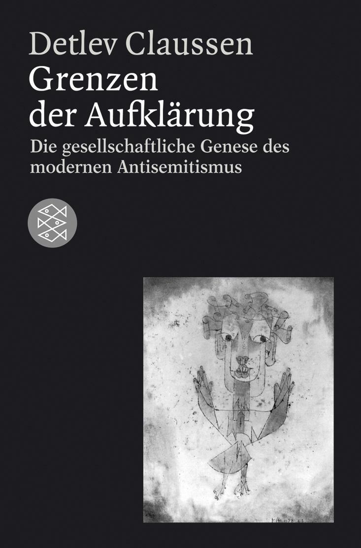 Cover: 9783596163892 | Grenzen der Aufklärung | Detlev Claussen | Taschenbuch | Deutsch