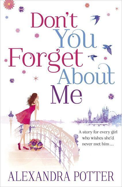 Cover: 9781444712117 | Don't You Forget About Me | Alexandra Potter | Taschenbuch | Englisch