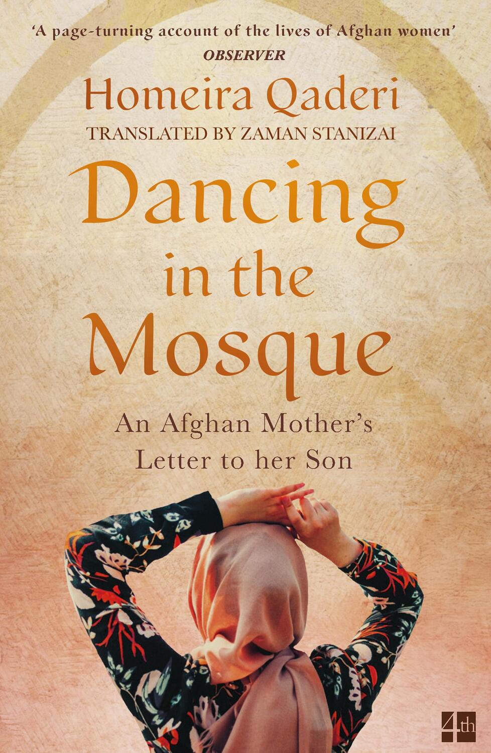 Cover: 9780008375317 | Dancing in the Mosque | An Afghan Mother's Letter to Her Son | Qaderi