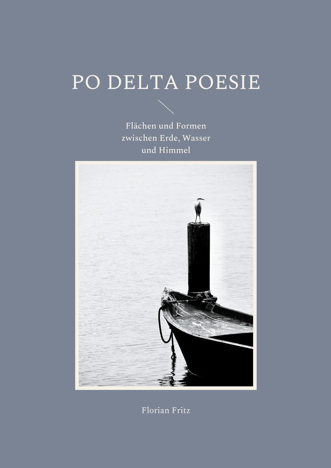 Cover: 9783754332740 | Po Delta Poesie | Flächen und Formen zwischen Erde, Wasser und Himmel