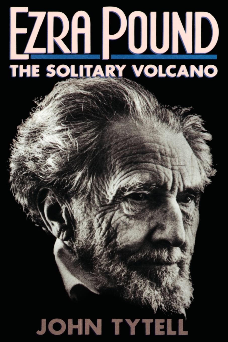 Cover: 9780385198707 | Ezra Pound | The Solitary Volcano | John Tytell | Taschenbuch | 2001