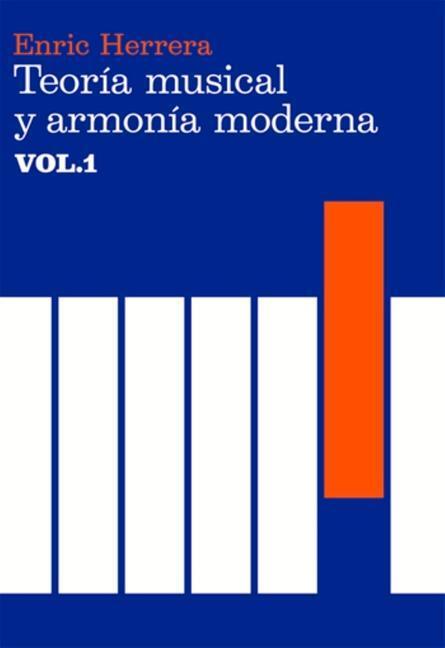Cover: 9788485855315 | Teoría musical y armonía moderna | Enric Herrera | Taschenbuch | 1984
