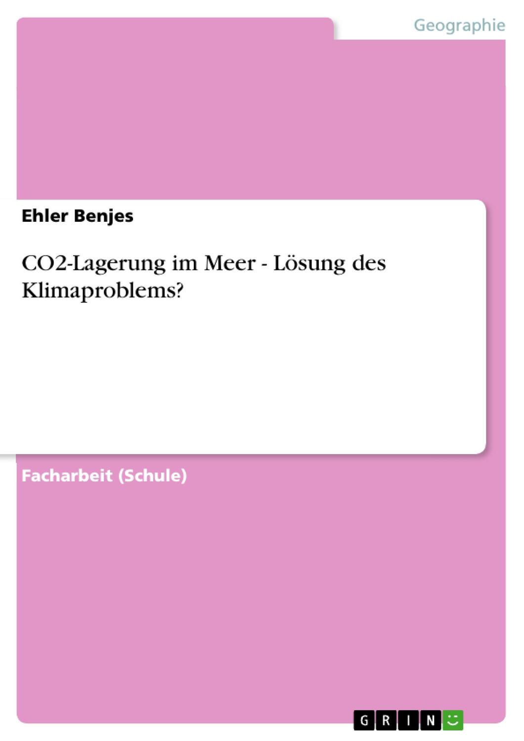 Cover: 9783656252634 | CO2-Lagerung im Meer - Lösung des Klimaproblems? | Ehler Benjes | Buch
