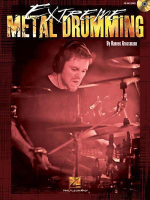 Cover: 9781476814216 | Extreme Metal Drumming [With CD (Audio)] | Hannes Grossman | Buch