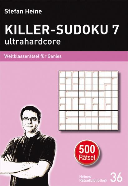 Cover: 9783939940357 | Killer-Sudoku 7 - ultrahardcore | Weltklasserätsel für Genies | Heine
