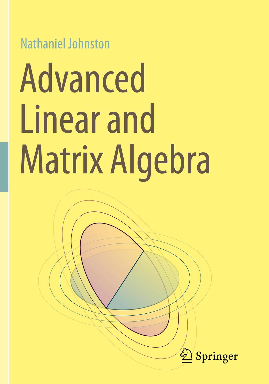Cover: 9783030528171 | Advanced Linear and Matrix Algebra | Nathaniel Johnston | Taschenbuch