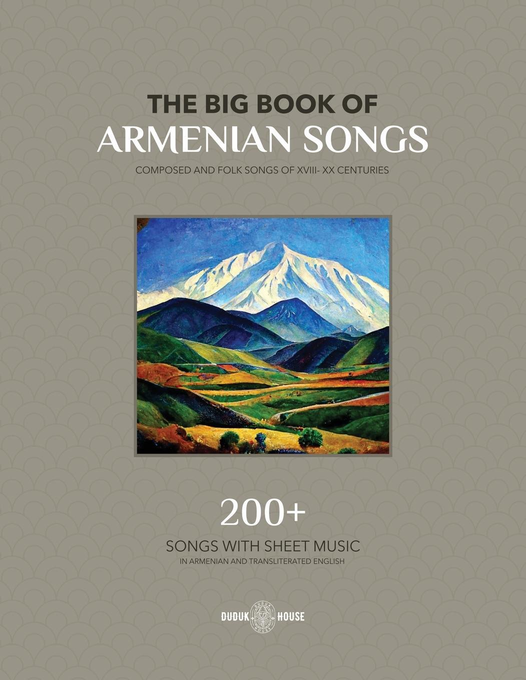 Cover: 9781777999094 | The Big Book Of Armenian Songs | Various Authors | Taschenbuch | 2022