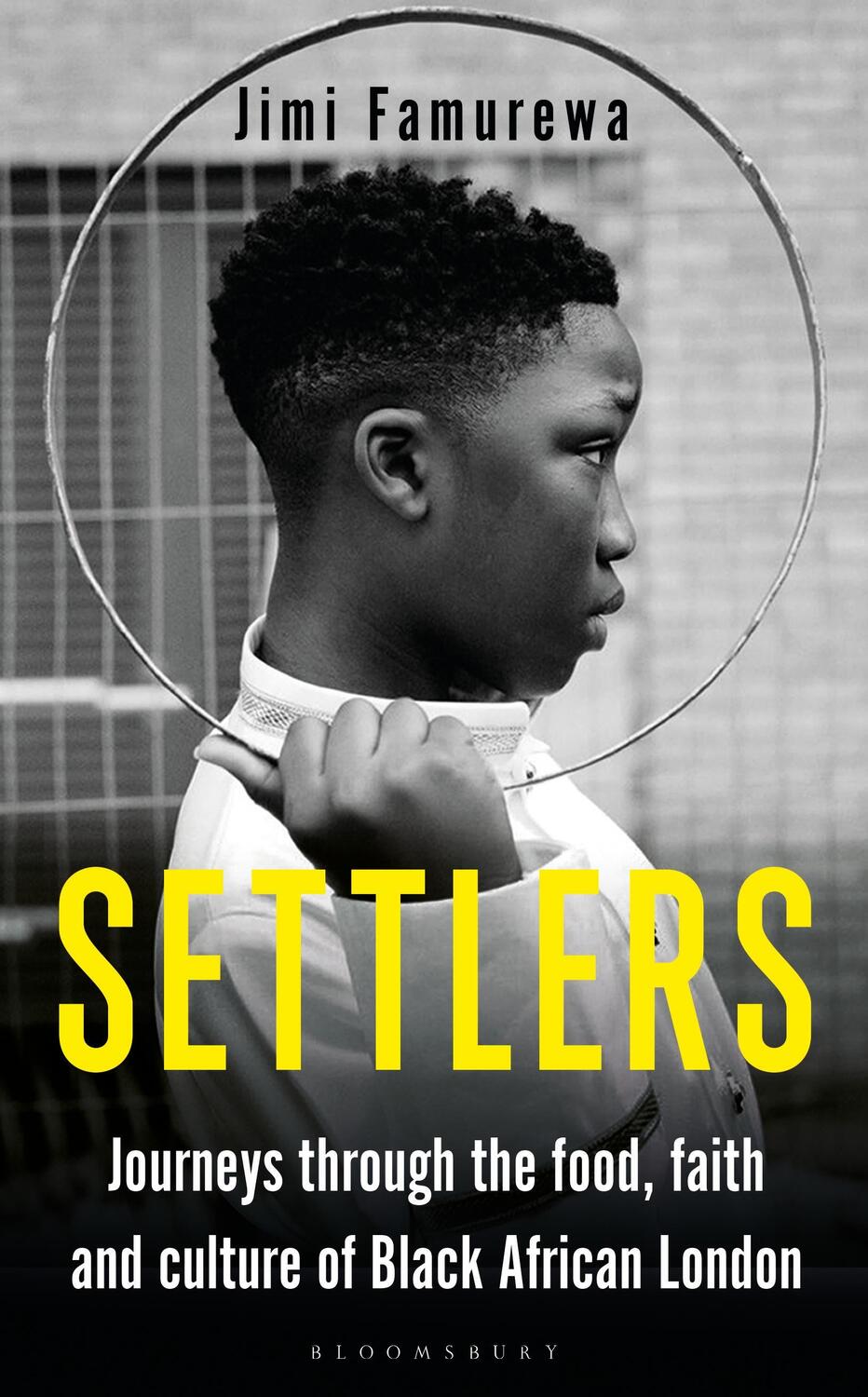 Cover: 9781472991577 | Settlers | Jimi Famurewa | Buch | Gebunden | Englisch | 2022