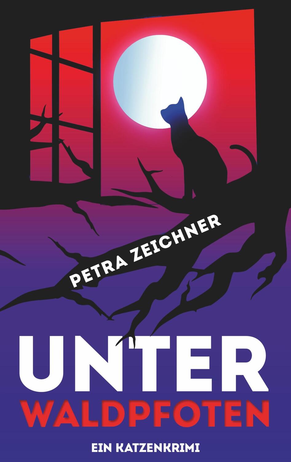 Cover: 9783750428447 | Unter Waldpfoten | Ein Katzenkrimi | Petra Zeichner | Taschenbuch