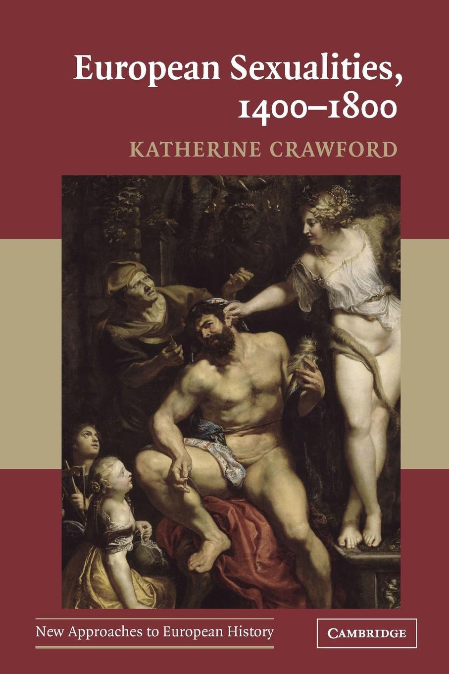 Cover: 9780521548403 | European Sexualities, 1400-1800 | Katherine Crawford | Taschenbuch