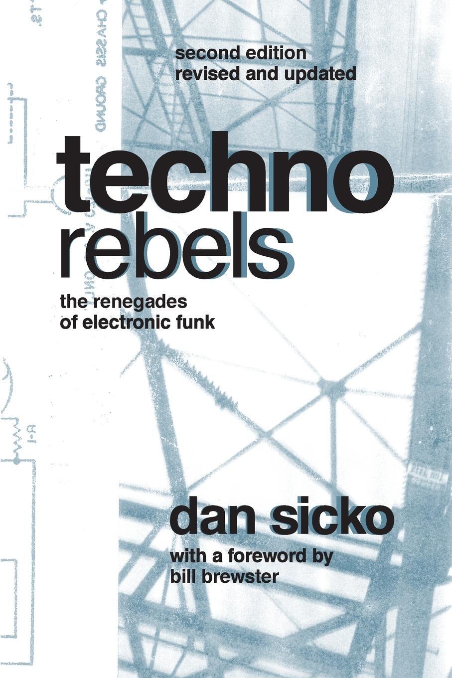 Cover: 9780814334386 | Techno Rebels | The Renegades of Electronic Funk (Revised, Updated)