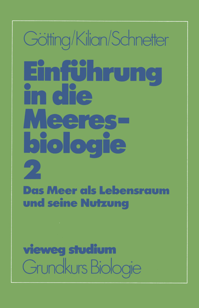 Cover: 9783528072452 | Einführung in die Meeresbiologie 2. Bd.2 | Götting (u. a.) | Buch | x