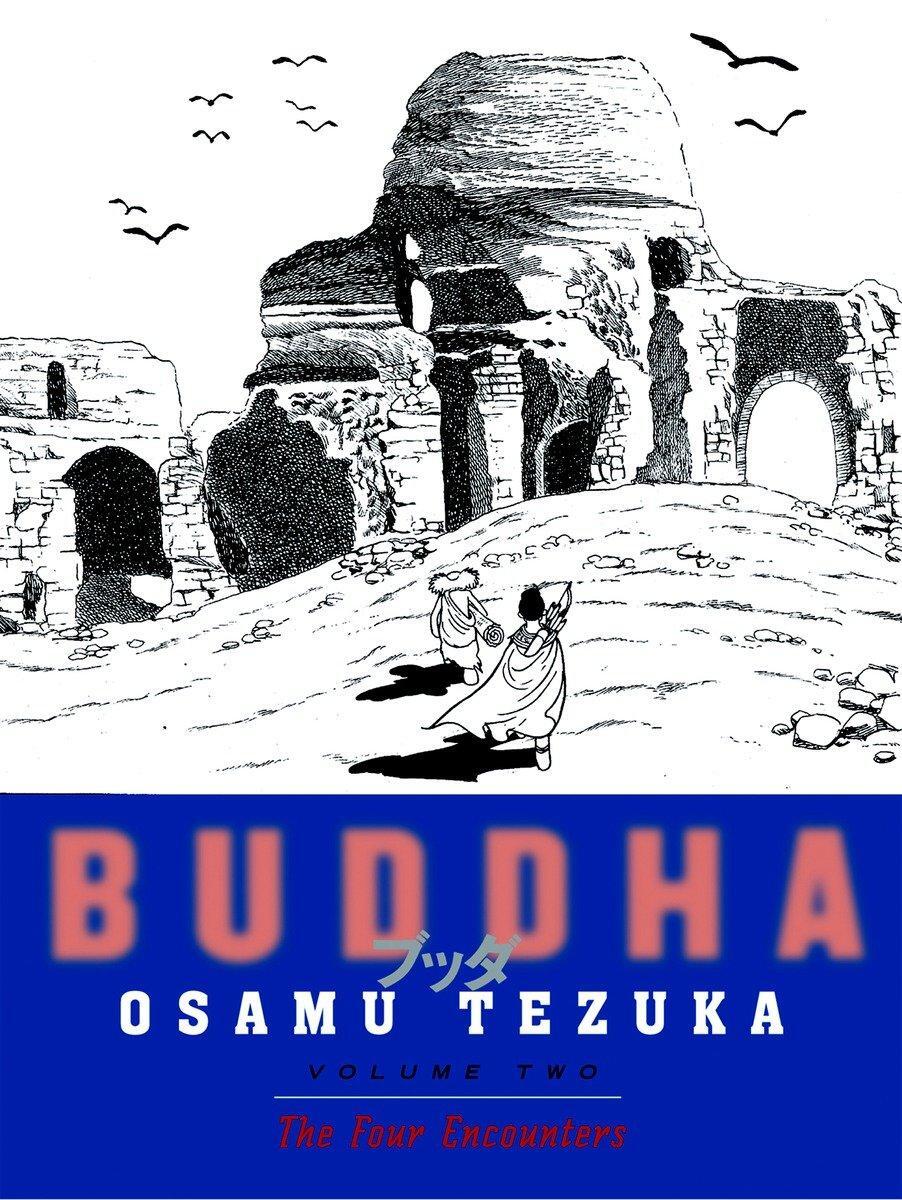 Cover: 9781932234572 | Buddha, Volume 02: The Four Encounters | Osamu Tezuka | Taschenbuch