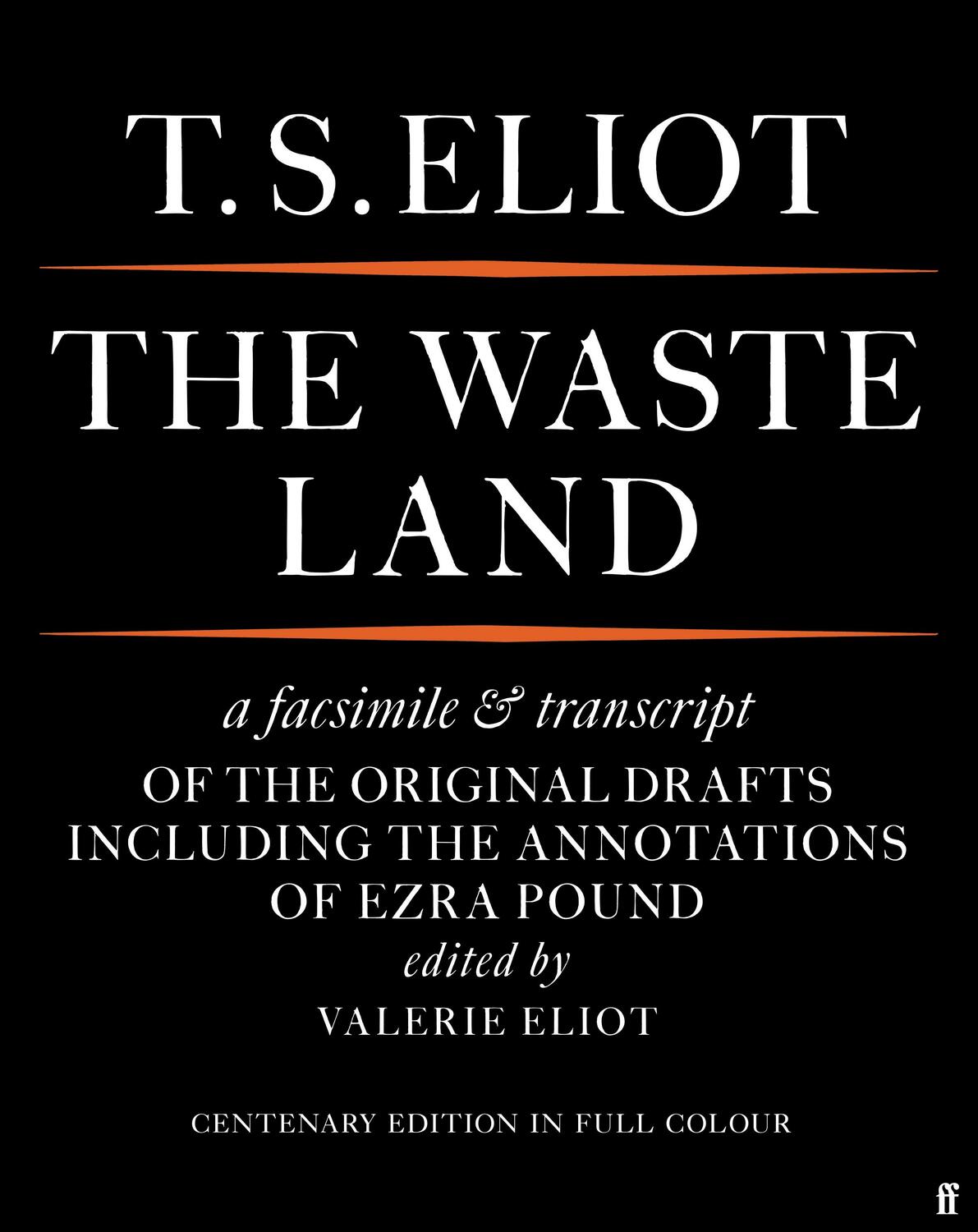 Cover: 9780571370856 | The Waste Land Facsimile | T. S. Eliot | Taschenbuch | Englisch | 2022