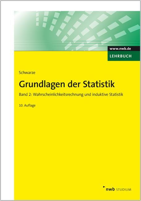 Cover: 9783482568602 | Grundlagen der Statistik 2 | Jochen Schwarze | Taschenbuch | Deutsch
