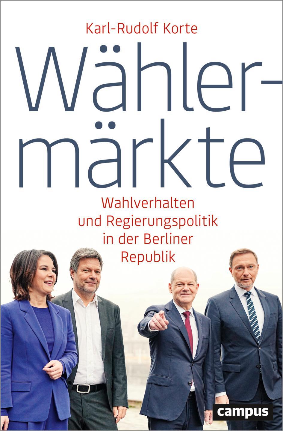 Cover: 9783593518350 | Wählermärkte | Karl-Rudolf Korte | Taschenbuch | 231 S. | Deutsch