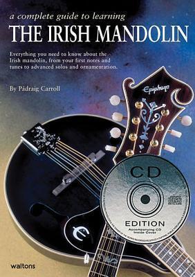 Cover: 9781857201215 | A Complete Guide to Learning the Irish Mandolin [With CD (Audio)]